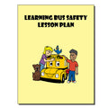 Learning Bus Safety Lesson Plan